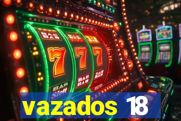 vazados 18